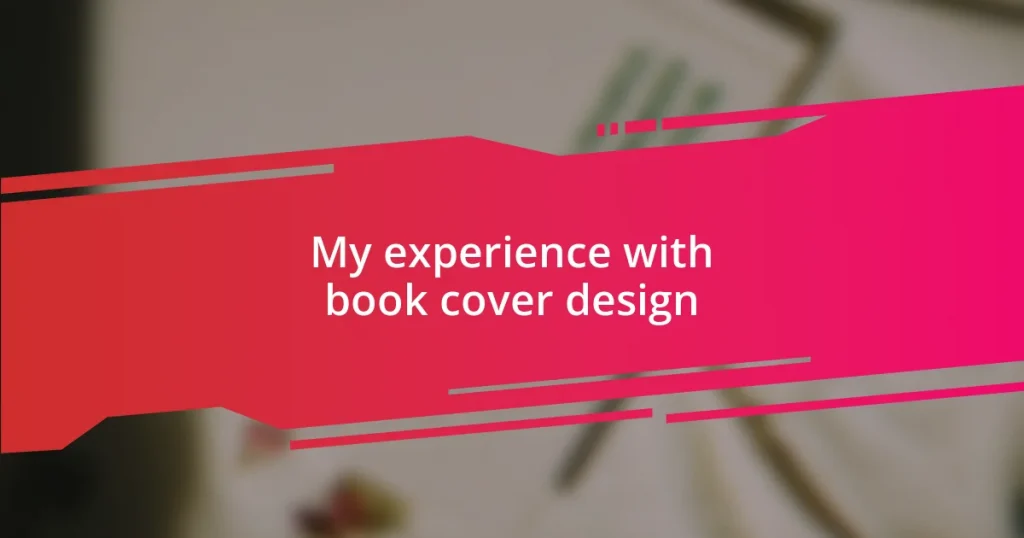 My experience with book cover design