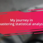 My journey in mastering statistical analysis