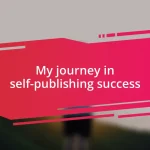 My journey in self-publishing success