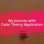 My Journey with Color Theory Application