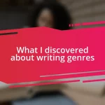 What I discovered about writing genres